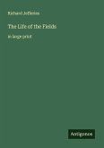 The Life of the Fields