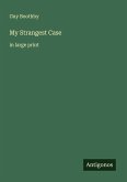 My Strangest Case