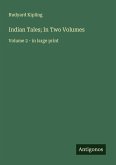 Indian Tales; In Two Volumes Indian Tales; In Two Volumes
