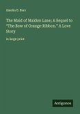 The Maid of Maiden Lane; A Sequel to 