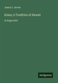 Kiana; A Tradition of Hawaii