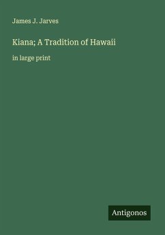 Cover Kiana; A Tradition of Hawaii