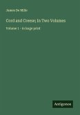 Cord and Creese; In Two Volumes Cord and Creese; In Two Volumes