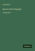 Heroes of the Telegraph Heroes of the Telegraph