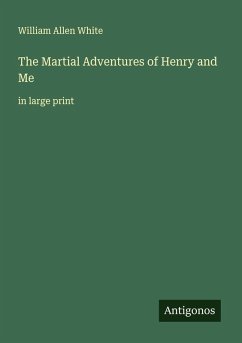 Cover The Martial Adventures of Henry and Me