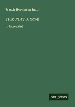 Cover Felix O'Day; A Novel