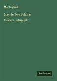May; In Two Volumes