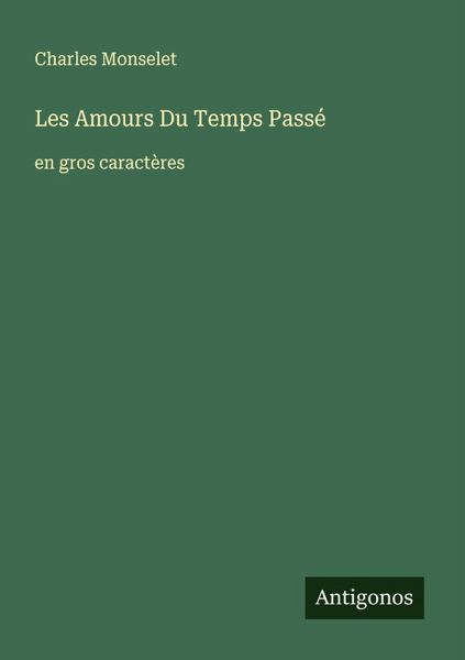 Les Amours Du Temps Passé Les Amours Du Temps Passé