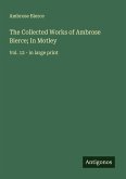 The Collected Works of Ambrose Bierce; In Motley