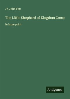 Cover The Little Shepherd of Kingdom Come