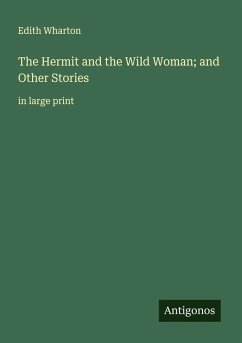 Cover The Hermit and the Wild Woman; and Other Stories