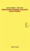 Montagne pensose, dialogo sulla poesia Montagne pensose, dialogo sulla poesia