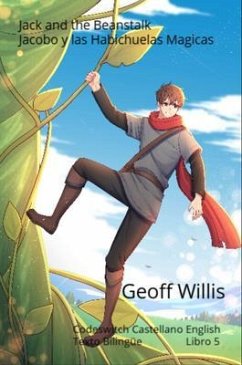 Cover Jack and the Beanstalk - Jacobo y las Habichuelas Magicas (eBook, ePUB)