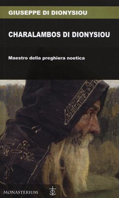Cover Charalambos di Dionysiou. Maestro della preghiera noetica
