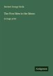 The First Men in the Moon - Bild 1