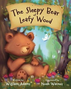 Cover The Sleepy Bear of Leafy Wood
