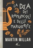 La dea dei ranuncoli e delle margherite (eBook, ePUB)