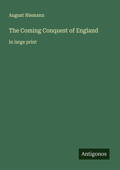 Cover The Coming Conquest of England