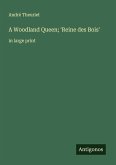 A Woodland Queen; 'Reine des Bois'