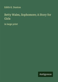 Cover Betty Wales, Sophomore; A Story for Girls