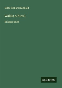 Cover Walda; A Novel