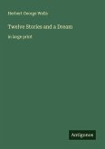 Twelve Stories and a Dream