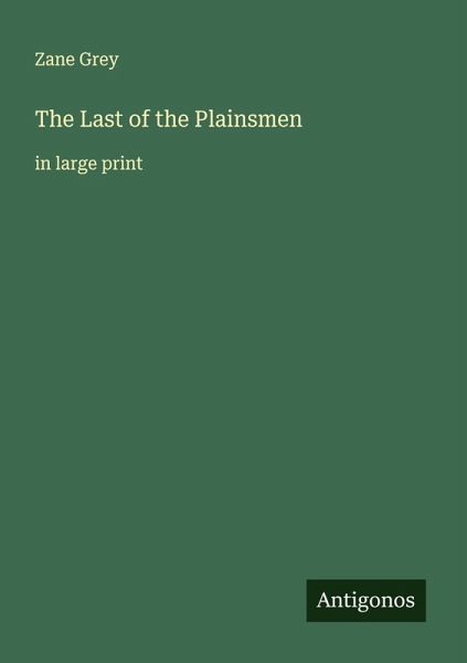 The Last of the Plainsmen The Last of the Plainsmen