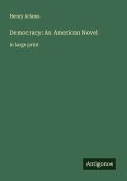 Democracy: An American Novel