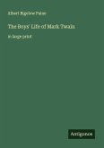 The Boys' Life of Mark Twain The Boys' Life of Mark Twain