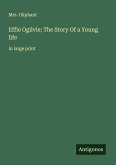 Effie Ogilvie; The Story Of a Young life
