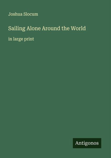 Sailing Alone Around the World