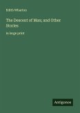 The Descent of Man; and Other Stories The Descent of Man; and Other Stories