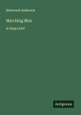 Marching Men