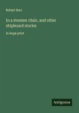 In a steamer chair, and other shipboard stories