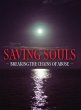 Saving Souls: Breaking the Chains of... - Bild 1