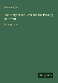 Cover The Story of the Grail and the Passing of Arthur