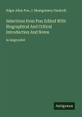 Selections from Poe; Edited With Biographical And Critical Introduction And Notes