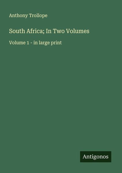 South Africa; In Two Volumes South Africa; In Two Volumes