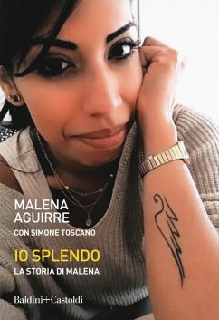 Io splendo. La storia di Malena Cover Io splendo. La storia di Malena