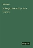 When Egypt Went Broke; A Novel