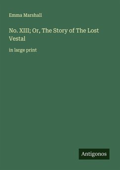 Cover No. XIII; Or, The Story of The Lost Vestal