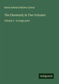 The Disowned; In Two Volumes The Disowned; In Two Volumes