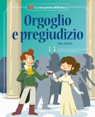Orgoglio e pregiudizio da Jane Austen Orgoglio e pregiudizio da Jane Austen