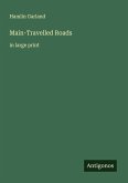 Main-Travelled Roads