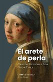 El arete de perla (eBook, ePUB) El arete de perla (eBook, ePUB)