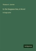 In the Sargasso Sea; A Novel