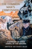 The Common Man's Confession (eBook, ePUB) The Common Man's Confession (eBook, ePUB)