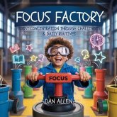 Focus Factory (eBook, ePUB)