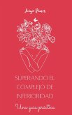 Superando el complejo de inferioridad (eBook, ePUB)