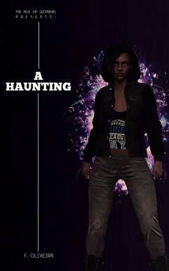 A Haunting. (The Age of Wonders Presents:) (eBook, ePUB) - F. Oliveira